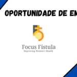 Focus Fístula